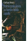 Dziewczynka, która za bardzo lubiła zapałki