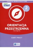 Pewny start Zajęcia rewalidacyjne Poziom 2 Orientacja przestrzenna Karty pracy