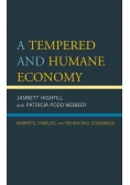A Tempered and Humane Economy