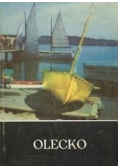 Olecko. Z dziejów miasta i powiatu