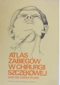 Atlas zabiegów w chirurgii szczękowej
