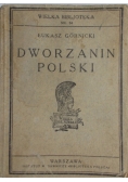 Dworzanin polski, 1926 r.