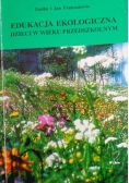 Edukacja ekologiczna dzieci w wieku przedszkolnym