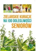 Zielarskie kuracje na 100 dolegliwości seniorów