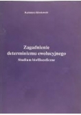 Zagadnienie determinizmu ewolucyjnego + autograf Kłoskowskiego