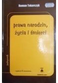 Prawa narodzin, życia i śmierci