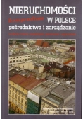 Nieruchomości w Polsce Pośrednictwo i zarządzanie