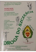 Droga do szczęścia Nowa ewangelizacja poprzez codzienne rozważanie słowa Bożego