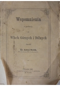 Wspomnienia z podróży do Włoch Górnych i Dolnych, 1867r.