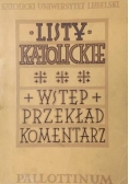Listy katolickie. Wstęp, przekład z oryginału, komentarz