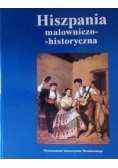 Hiszpania malowniczo-historyczna