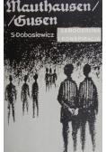 Mauthausen/Gusen. Samoobrona i konspiracja