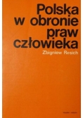 Polska w obronie praw człowieka
