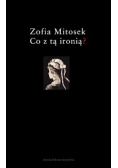 Co z tą ironią