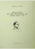 Dialogue in the teaching of Pope Paul VI