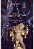 Thomas Hutter rzeźbiarz późnego baroku