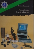 Fizykochemia kryminalistyczna