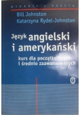 Język angielski i amerykański