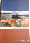 Groch i kapusta czyli podróżuj po Polsce! Autograf