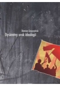 Leszczyński Damian - Dyskretny urok ideologii