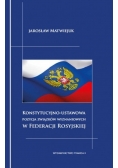 Konstytucyjno ustawowa pozycja związków wyznaniowych w Federacji Rosyjskiej