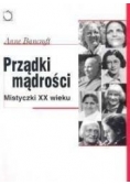 Prządki mądrości: Mistyczki XX wieku