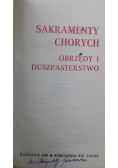 Sakramenty chorych Obrzędy i duszpasterstwo