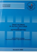Świat Słowian w Języku i kulturze VI Językoznawstwa