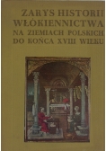 Zarys Historii Włókiennictwa na ziemiach Polskich do końca XVIII wieku