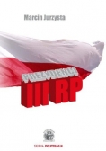 Prezydenci III RP. Meandry władzy
