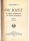 Św. Józef w życiu Chrystusa i w życiu Kościoła, 1913r.