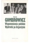 Wspomnienia polskie, Wędrówki po Argentynie
