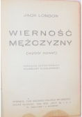 Wierność Mężczyzny, 1926 r