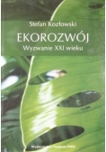 Ekorozwój, wyzwanie XXI wieku