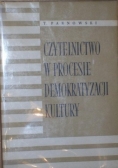 Czytelnictwo w procesie demokratyzacji kultury