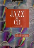 Jazz na CD: przewodnik