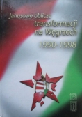 Janusowe oblicze transformacji na Węgrzech 1990 – 1998