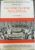 Zagadki zjawisk fizycznych, 1938 r.