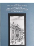Toruń i miasta Ziemi Chełmińskiej na rysunkach Jerzego Fryderyka Steinera z pierwszej połowy XVIII wieku