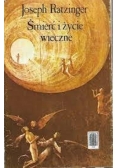 Śmierć życie wieczne