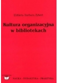 Kultura organizacyjna  w bibliotekach