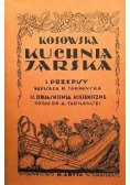 Kuchnia jarska reprint z 1929 r.