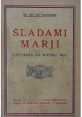 Śladami Marji, 1937r.