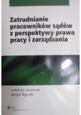 Zatrudnianie pracowników sądów z perspektywy prawa pracy i zarządzania