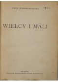 Wielcy i mali, 1927 r.