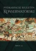 Podkarpacki Biuletyn Konserwatorski, tom IV,  cz. 1