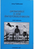Opowieści z Gór Świętokrzyskich Cz 15