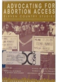 Advocating for Abortion Access: Eleven Country Studies