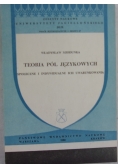 Teoria  pól Językowych społeczne i indywidualne ich uwarunkowania