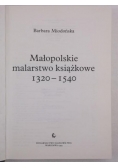 Małopolskie malarstwo książkowe 1320-1540